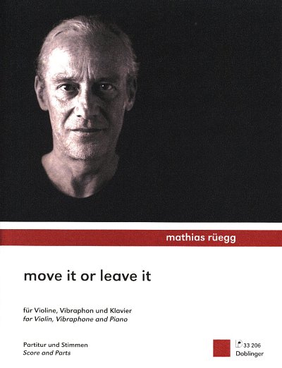 AQ: M. Rüegg: move it or leave it (Pa+St) (B-Ware)