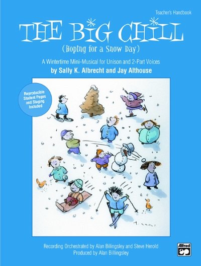 S.K. Albrecht y otros.: The Big Chill (Hoping For A Snow Day)