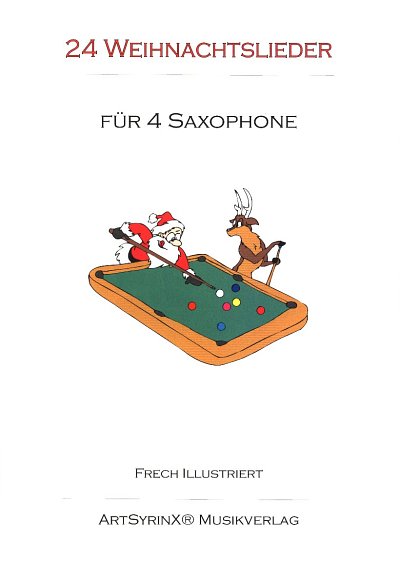 J. Schlotter: 24 Weihnachtslieder für 4 Saxopho, 4Sax (Sppa)