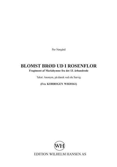 P. Nørgård: Blomst Brød Ud I Rosenflor, GchKlav (Chpa)