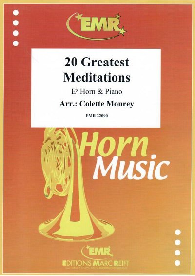 C. Mourey: 20 Greatest Meditations, HrnKlav