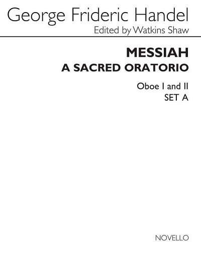 G.F. Händel: Messiah - A Sacred Oratorio