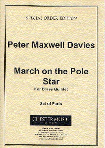 P. Maxwell Davies: March "The Pole Star"