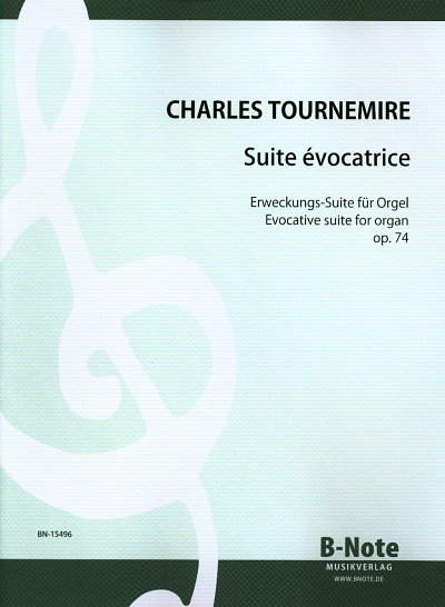 C. Tournemire: Suite Evocatrice Op 74