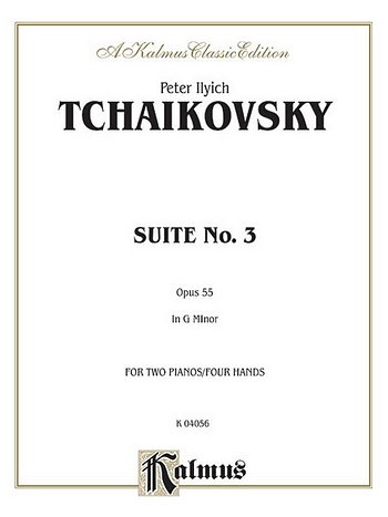 P.I. Tschaikowsky: Suite No. 3 in G Major, Op. 55, Klav