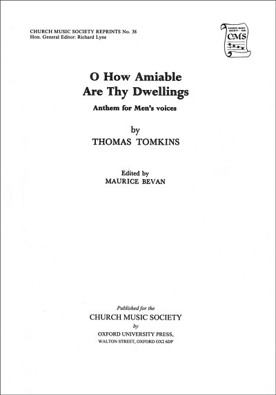 T. Tomkins: O how amiable are thy dwellings, Ch (Chpa)