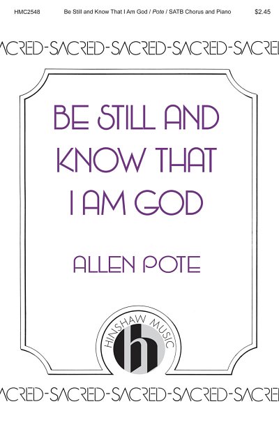 Be Still and Know That I Am God, GchKlav (Chpa)