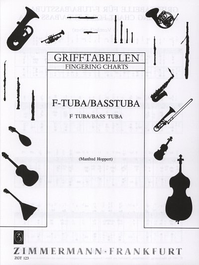 Hoppert: Grifftabelle Tuba In F (3-6 Ventile)
