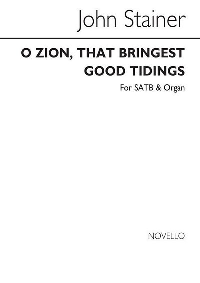 J. Stainer: O Zion That Bringest Good Tidings, GchOrg (Chpa)