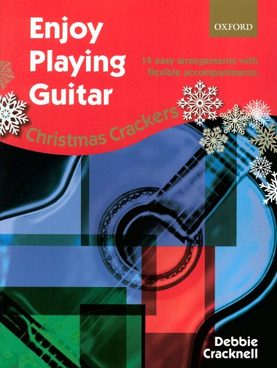 D. Cracknell: Enjoy Playing Guitar: Christmas Crackers