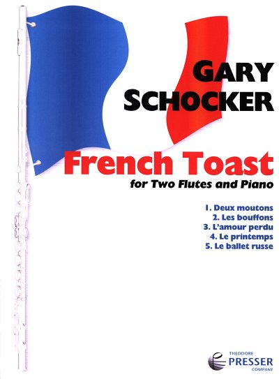 G. Schocker: French Toast, 2FlKlav (Pa+St)