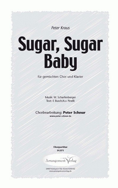 W. Scharfenberger Sugar, Sugar Baby (vierstimmig), GchKlav