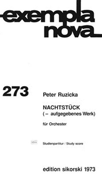 P. Ruzicka: Nachtstück (- aufgegebenes Werk) für Orchester