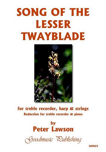 Song of The Lesser Twayblade