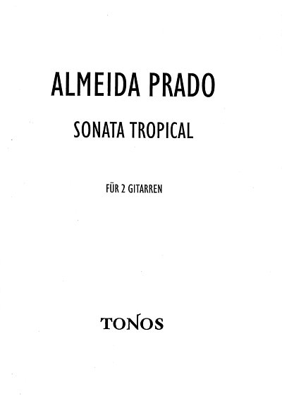A. Prado: Sonata Tropical