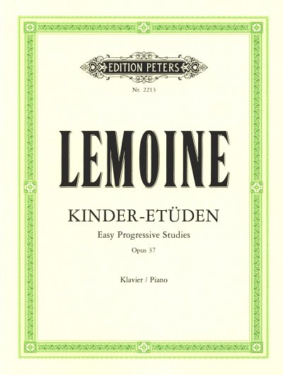 Lemoine Antoine Henry: Kinder-Etüden op. 37