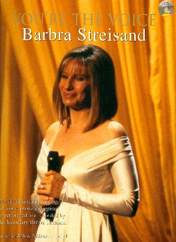 B. Streisand: You're the Voice - Barb, GesKlaGitKey (PVG+CD)