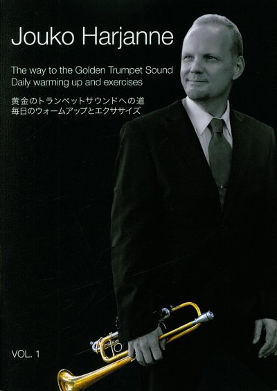 J. Harjanne: The Way to the Golden Trumpet Sound, Trp