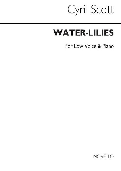 C. Scott: Water-lilies-low Voice/Piano (Key-c)