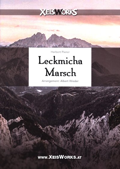H. Pixner: Leckmicha Marsch, Blech7 (Pa+St)