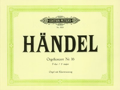 G.F. Handel: Konzert für Orgel und Orchester Nr. 16 F-Dur HWV 305a