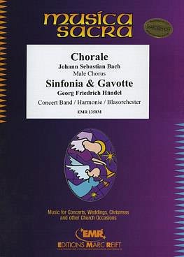 G.F. Haendel: Choral / Sinfonia & Gavotte  (Pa+St)