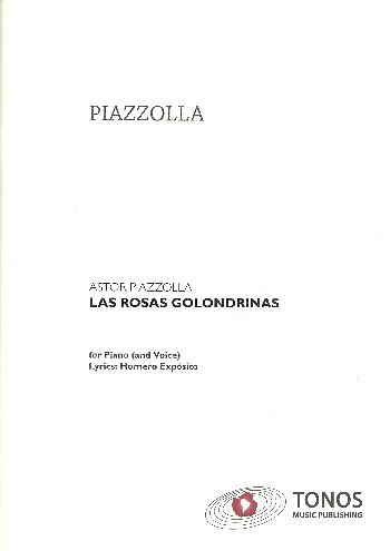 A. Piazzolla: Las Rosas Golondrinas, Klav;Ges