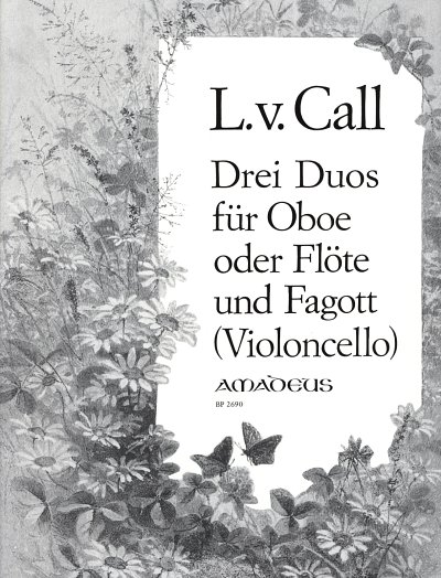 L. v. Call: 3 Duos op. 12, FlFag (Sppa)
