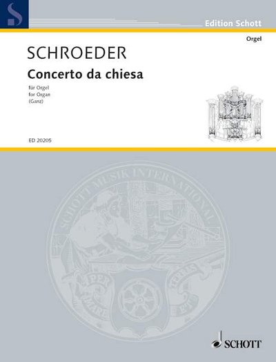 DL: H. Schroeder: Concerto da chiesa, Org