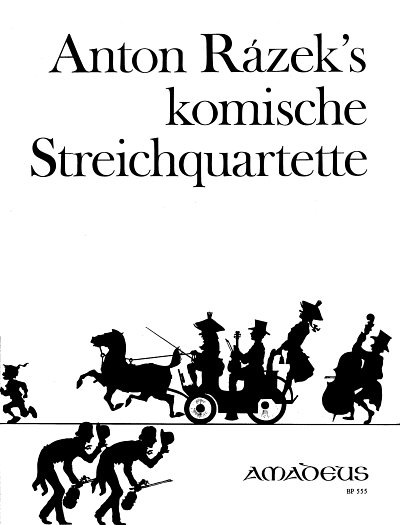 Razek Antonin: Komische Streichquartette