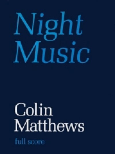 C. Matthews et al.: Night Music (1976/77)