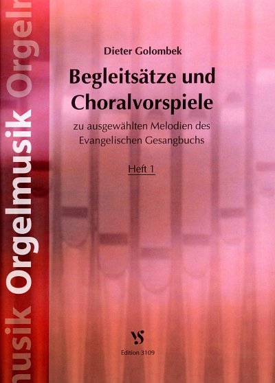D. Golombek: Begleitsätze und Choralvorspiele 1, Org/Klav