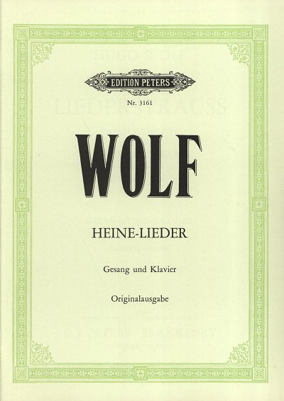 H. Wolf: Heine Lieder Original