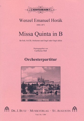 Horak Wenzel Emanuel: Missa Quinta B-Dur