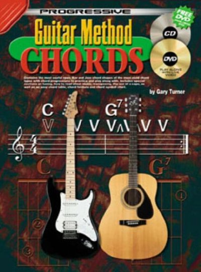 G. Turner: Progressive Guitar Method Chords, Git (+CD+DVD)