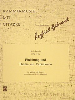 N. Paganini: Einleitung + Thema Mit Variationen