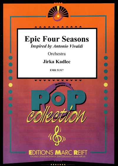 J. Kadlec: Epic Four Seasons, Orch