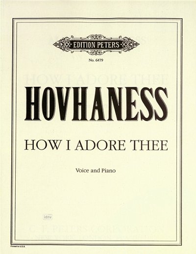 A. Hovhaness: How I Adore Thee Op 7