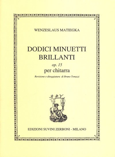 W. Matiegka: Dodici Minuetti Brillanti op. 15, Git