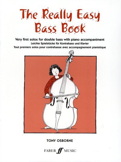 Osborne Tony: The Really Easy Bass Book