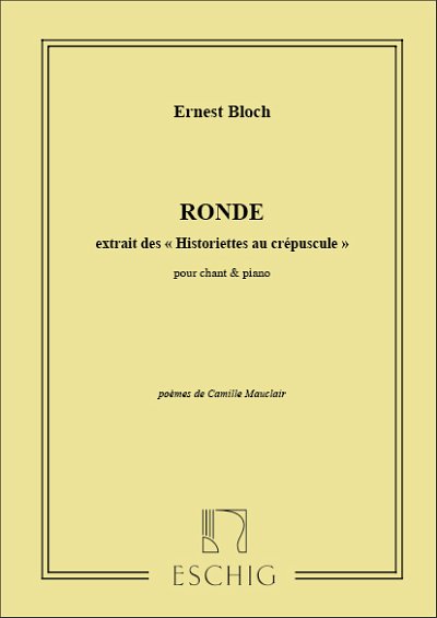 A. Bloch: Historiettes au crepuscule - Ronde Cht-Pi, GesKlav
