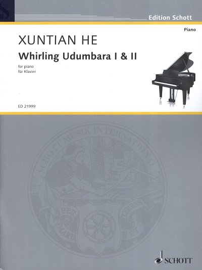 H. Xuntian: Whirling Udumbara I & II , Klav (EA)