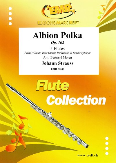 J. Strauß (Sohn): Albion Polka, 5Fl