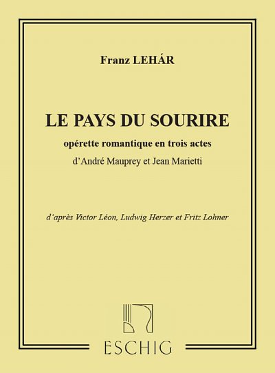 F. Lehár: Pays Du Sourire Livret  (Part.)