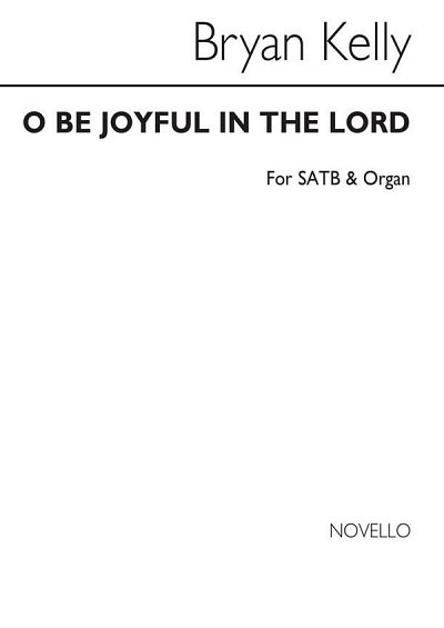 B. Kelly: O Be Joyful (Caribbean Jubilate), GchKlav (Bu)