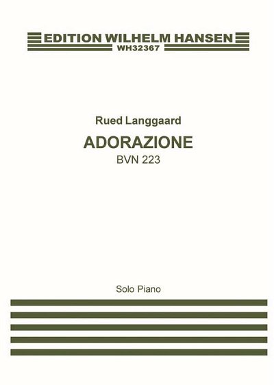 R. Langgaard: Adorazione, Klav