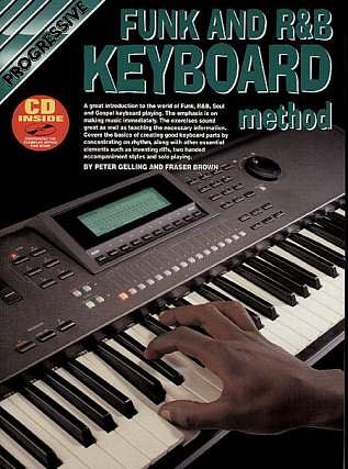 P. Gelling: Progressive Funk and R & B Keyboard M, Key (+CD)