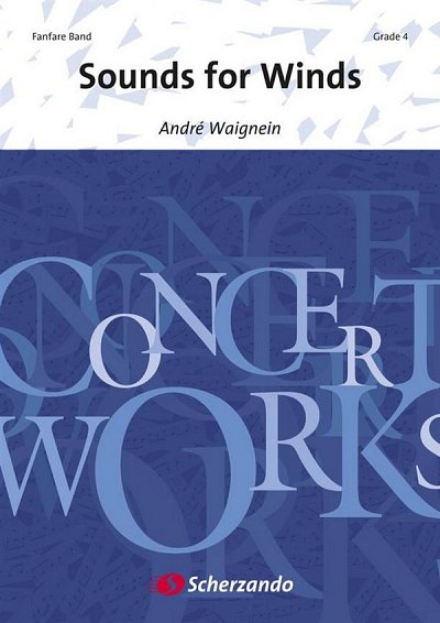A. Waignein: Sounds for Winds, Fanf (Pa+St)