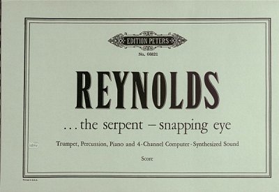 R. Reynolds: The Serpent Snapping Eye