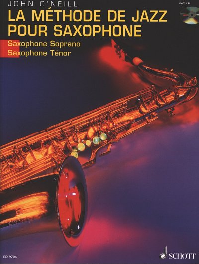 O. John: La Méthode de Jazz pour Saxophone (+CD)